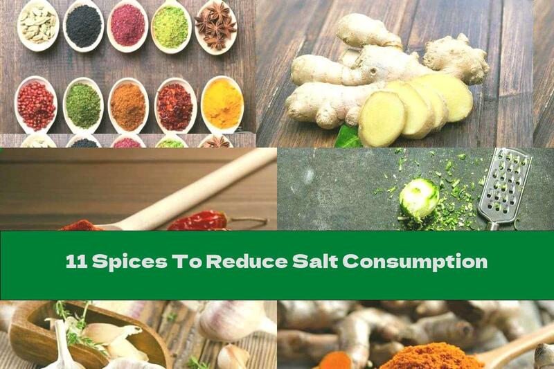 11 Spices To Reduce Salt Consumption