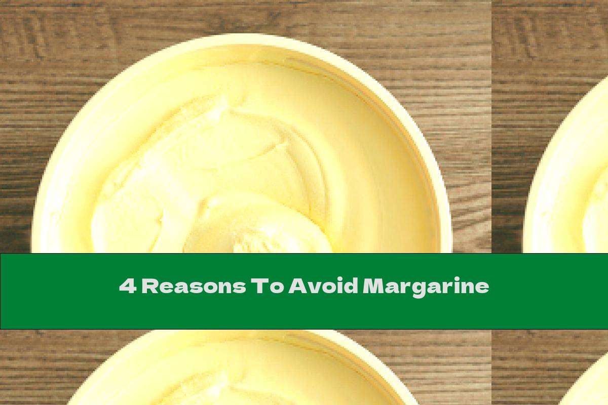 4 Reasons To Avoid Margarine This Nutrition