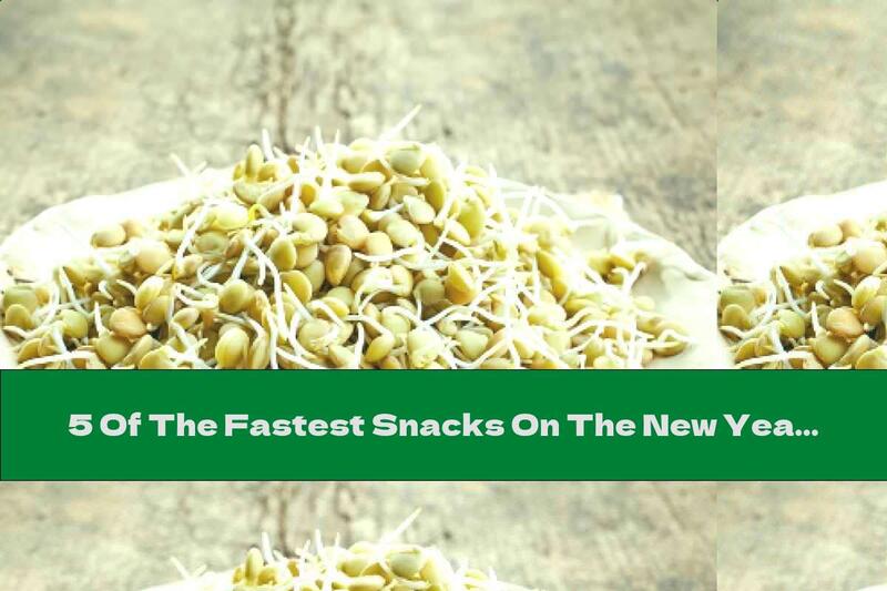 5 Of The Fastest Snacks On The New Year's Table