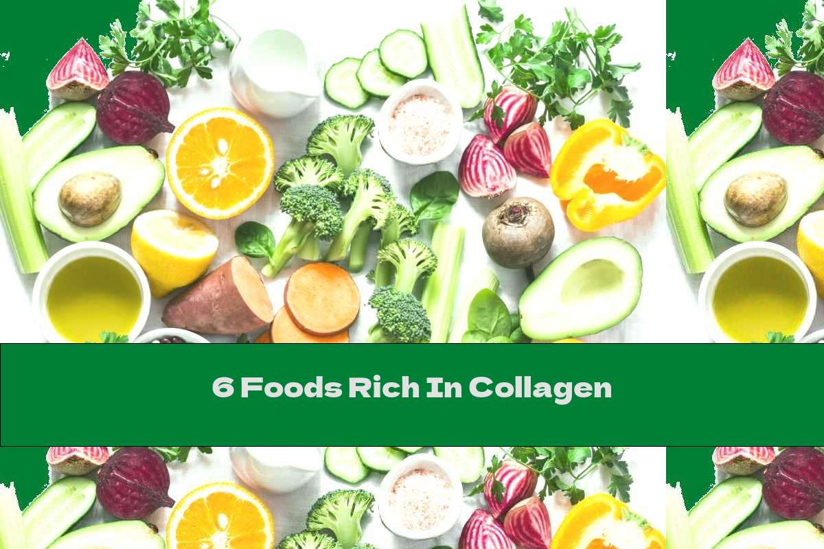 6 Foods Rich In Collagen