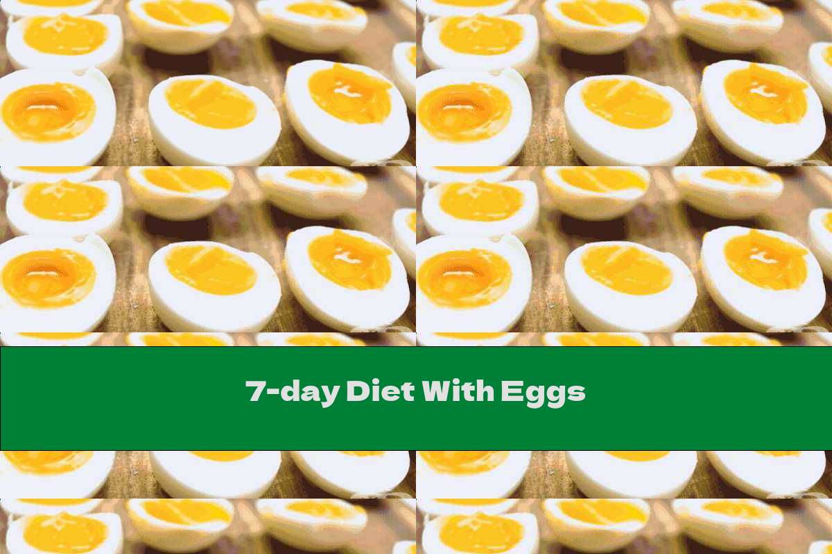 7-day Diet With Eggs