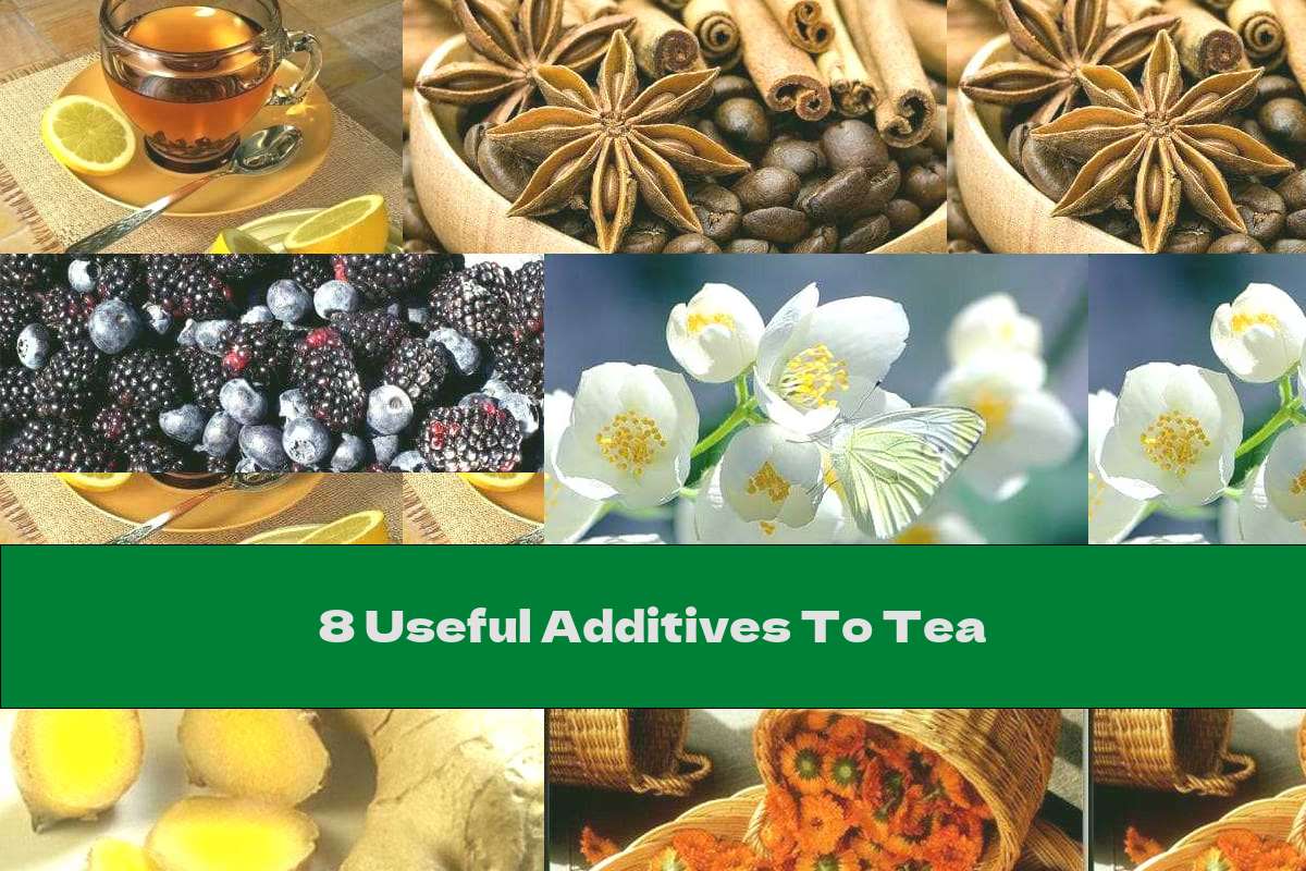 8 Useful Additives To Tea