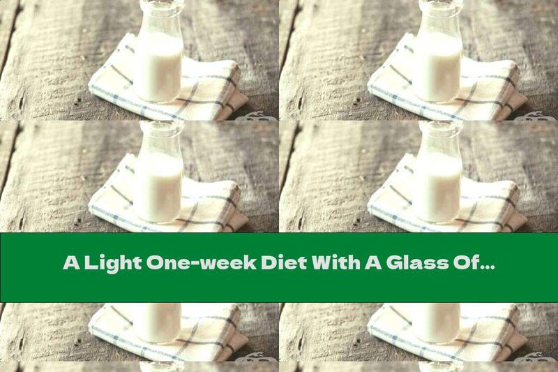 A Light One-week Diet With A Glass Of Kefir Every Day