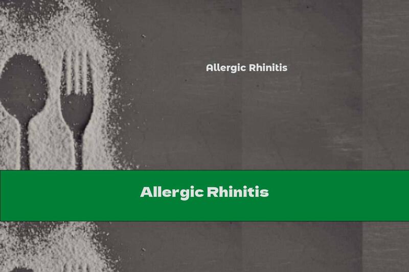 Allergic Rhinitis