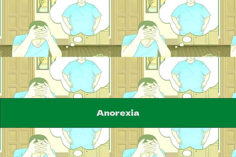 Anorexia