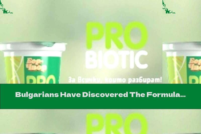 Bulgarians Have Discovered The Formula Of Youth