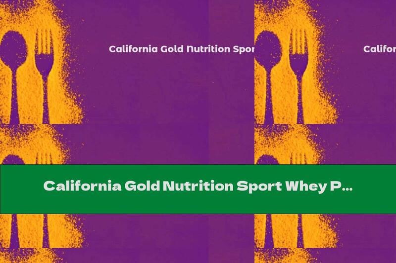 California Gold Nutrition Sport Whey Protein Isolate