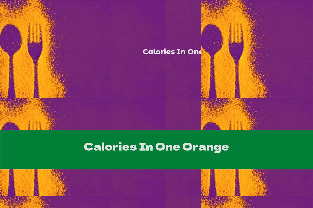 Calories In One Orange