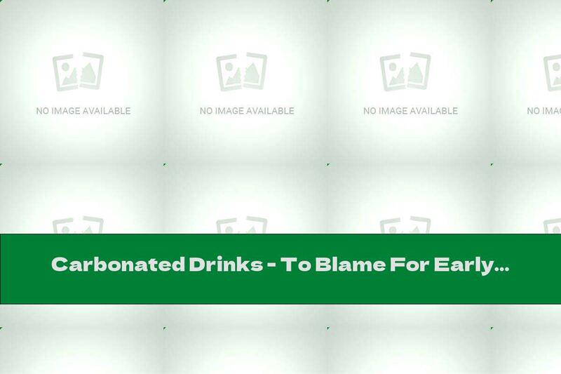 Carbonated Drinks - To Blame For Early Menstruation