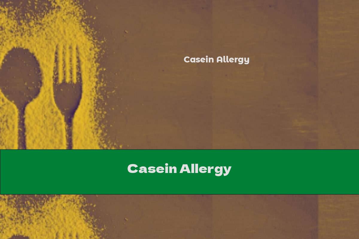 Casein Allergy