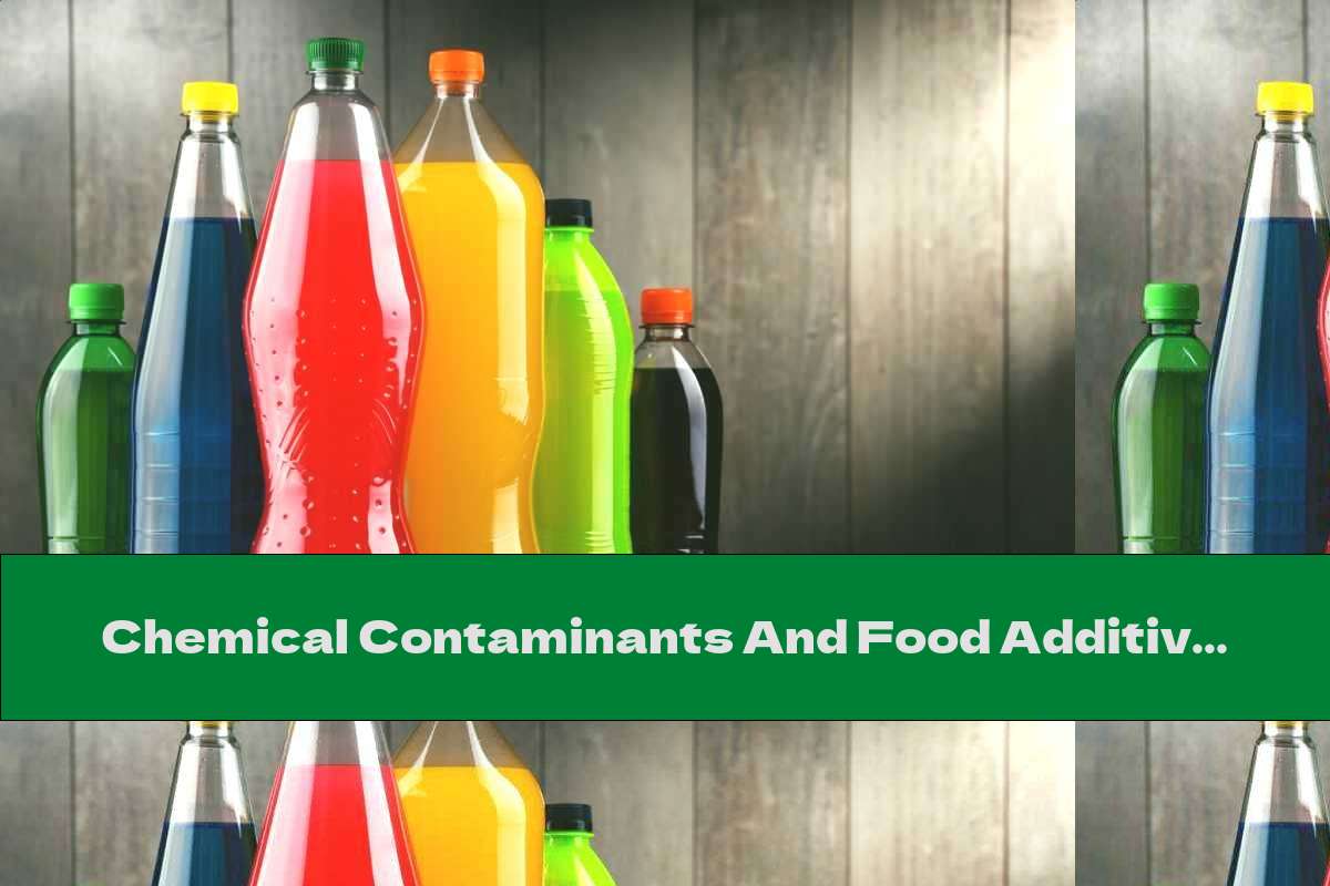 Chemical Contaminants And Food Additives