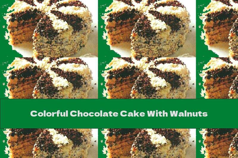 Colorful Chocolate Cake With Walnuts