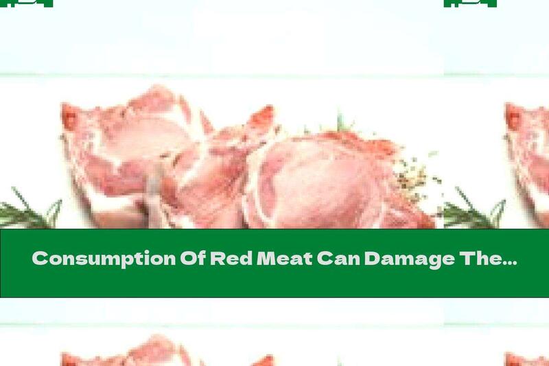 Consumption Of Red Meat Can Damage The Eyes