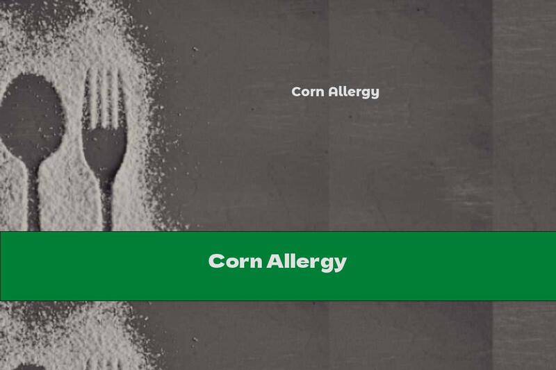 Corn Allergy