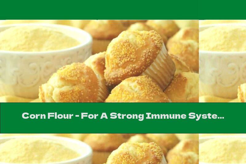 Corn Flour - For A Strong Immune System