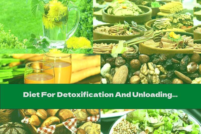 Diet For Detoxification And Unloading After Overeating