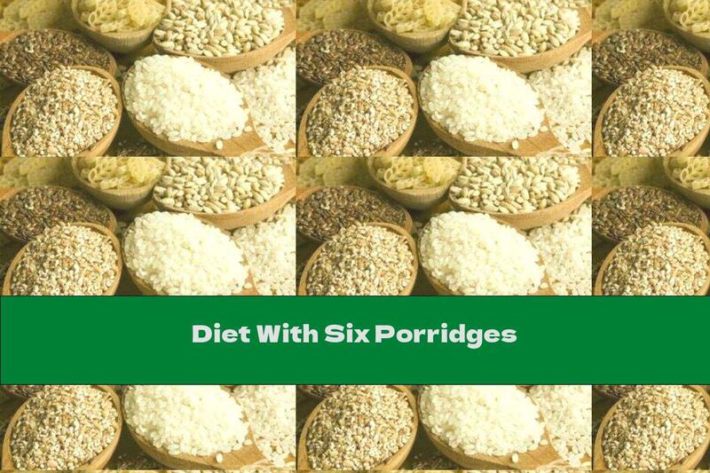 Diet With Six Porridges