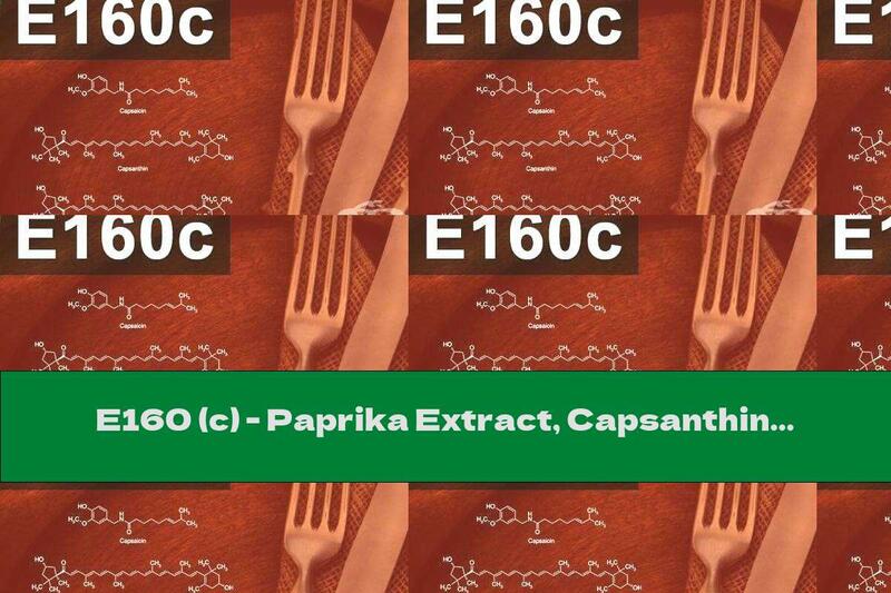 E160 (c) - Paprika Extract, Capsanthin, Capsorubin