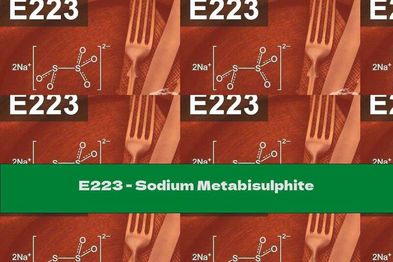 E223 - Sodium Metabisulphite