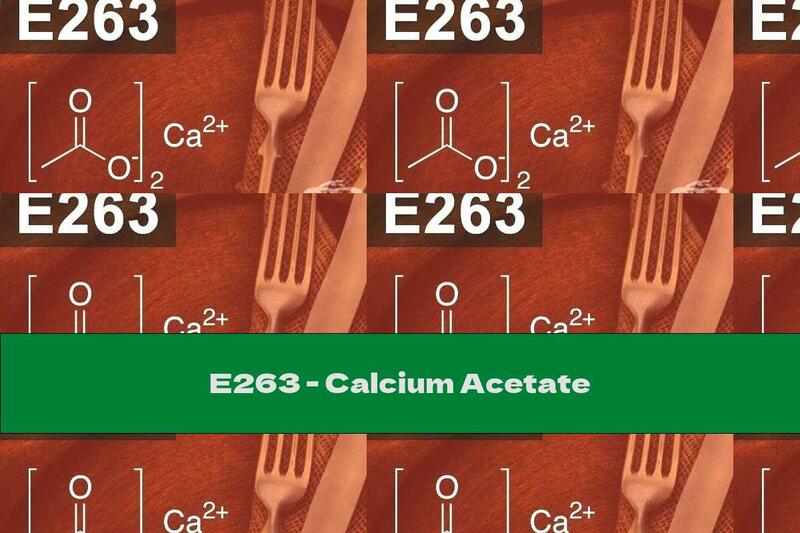 E263 - Calcium Acetate
