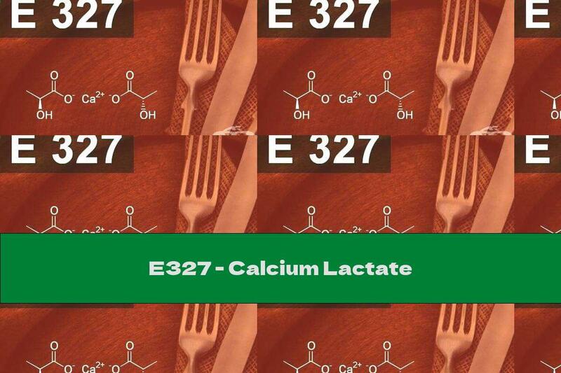 E327 - Calcium Lactate