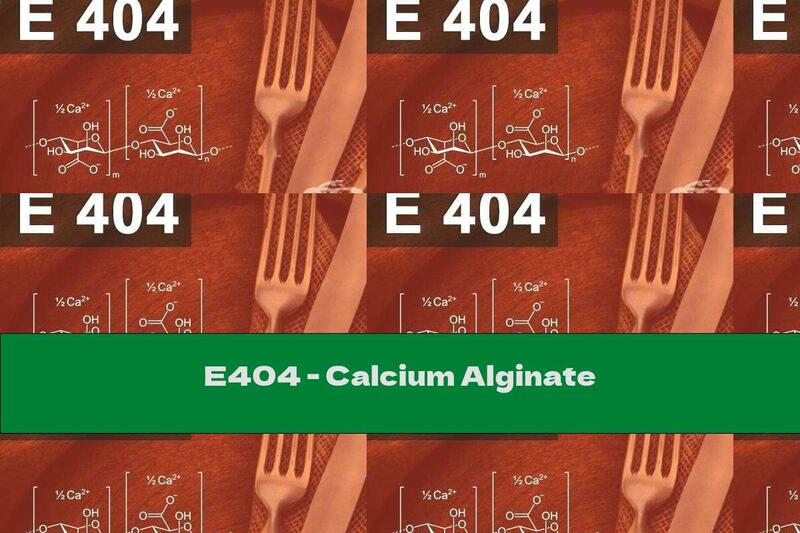 E404 - Calcium Alginate