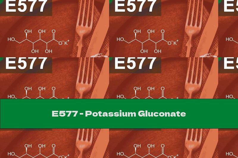E577 - Potassium Gluconate