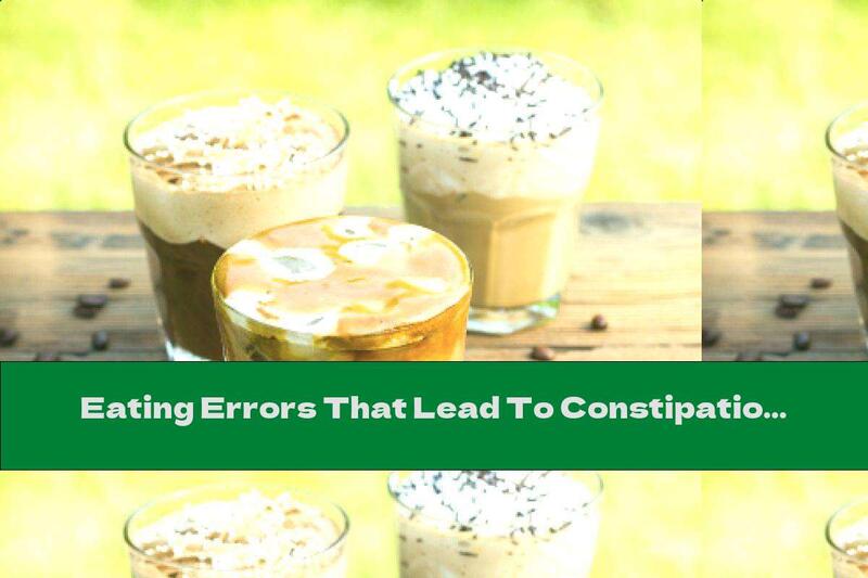 Eating Errors That Lead To Constipation