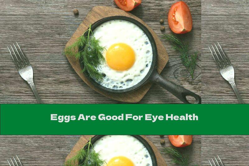 Eggs Are Good For Eye Health