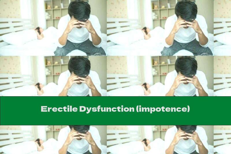 Erectile Dysfunction (impotence)
