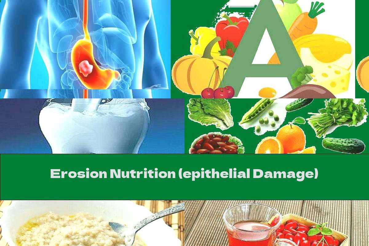 Erosion Nutrition (epithelial Damage)