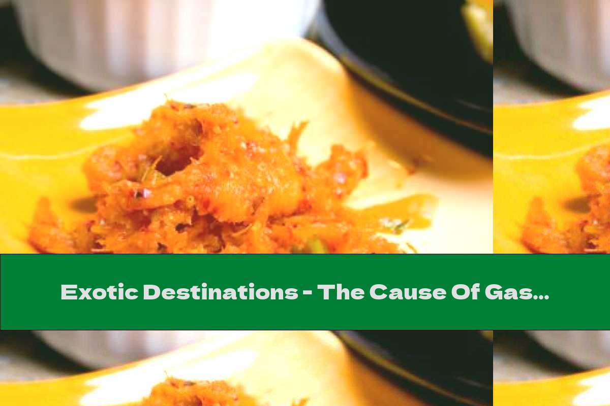 Exotic Destinations - The Cause Of Gastrointestinal Problems