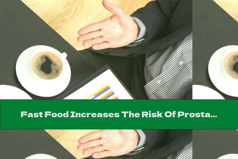 Fast Food Increases The Risk Of Prostate Cancer