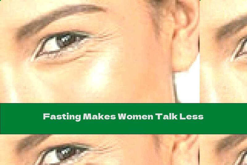 Fasting Makes Women Talk Less