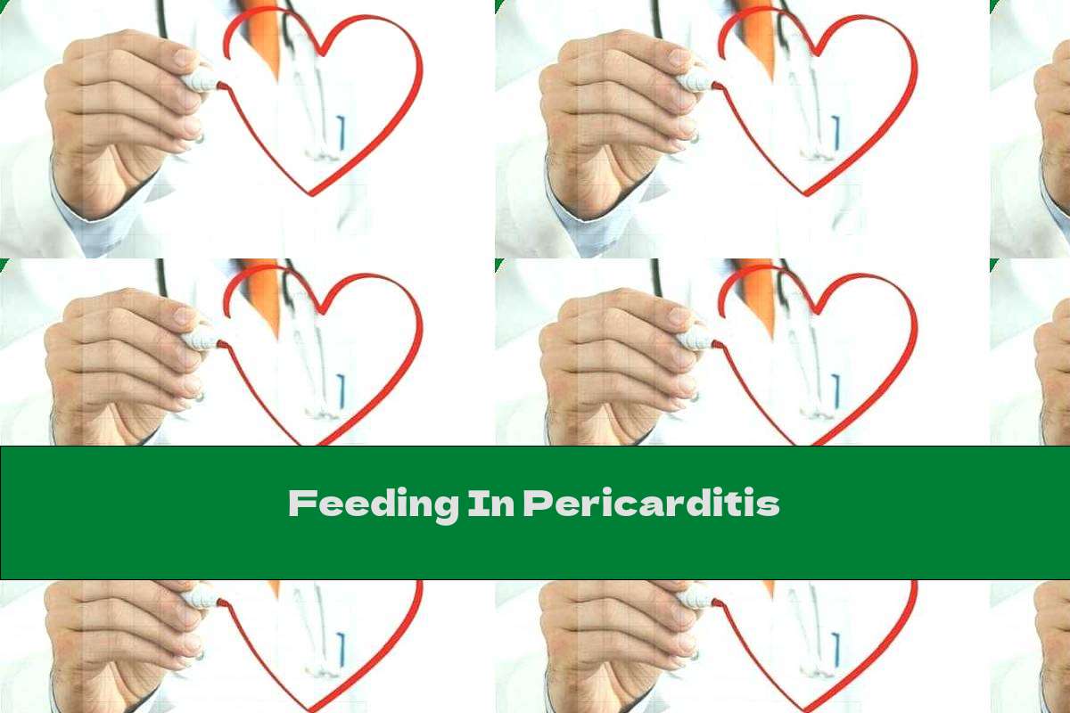 Feeding In Pericarditis This Nutrition