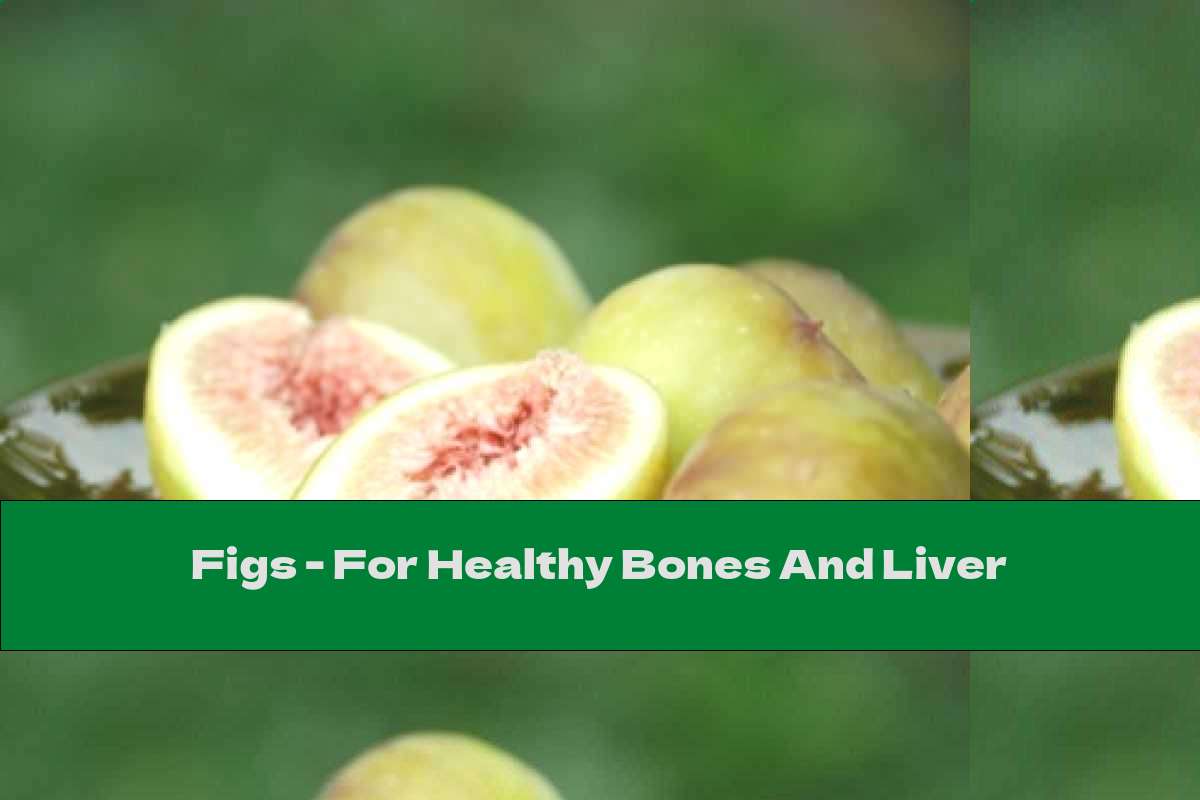 Figs - For Healthy Bones And Liver