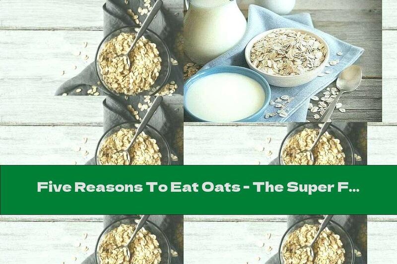 Five Reasons To Eat Oats - The Super Food You Should Not Miss