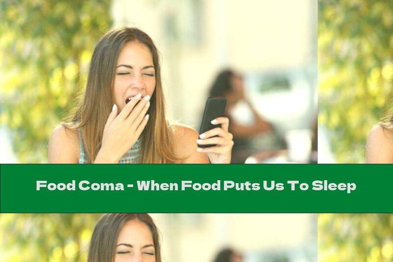 Food Coma - When Food Puts Us To Sleep