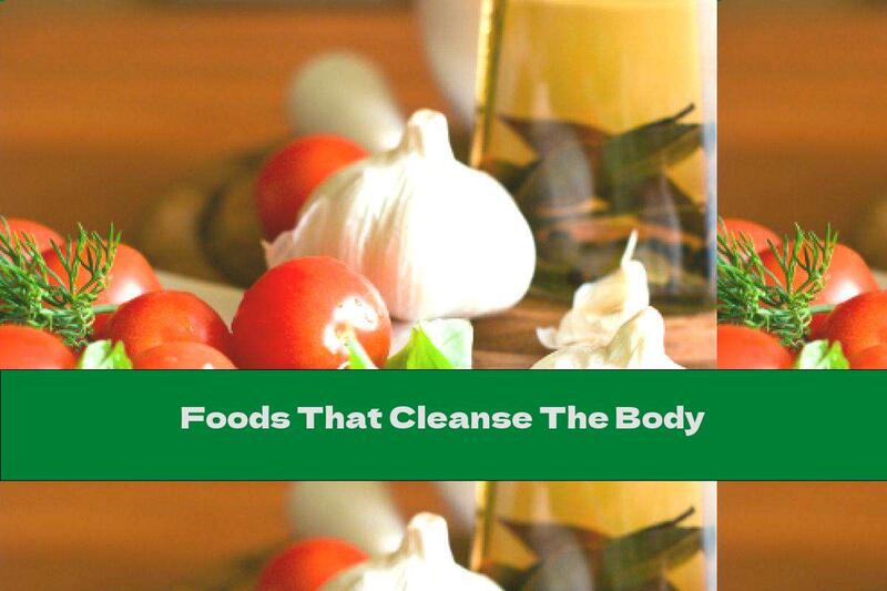 Foods That Cleanse The Body