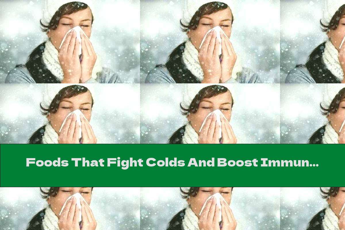 Foods That Fight Colds And Boost Immunity