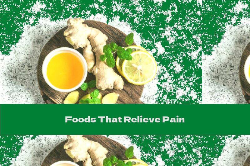 Foods That Relieve Pain