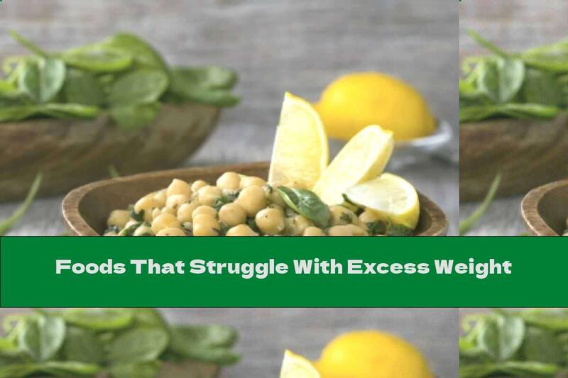 Foods That Struggle With Excess Weight