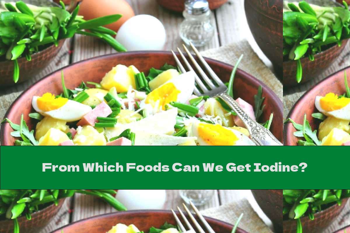 From Which Foods Can We Get Iodine? This Nutrition