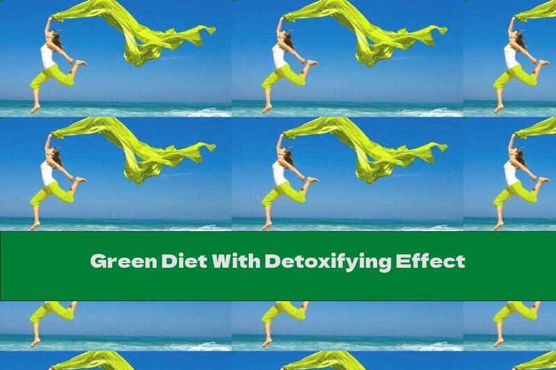 Green Diet With Detoxifying Effect