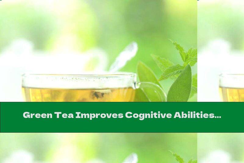 Green Tea Improves Cognitive Abilities In Down Syndrome