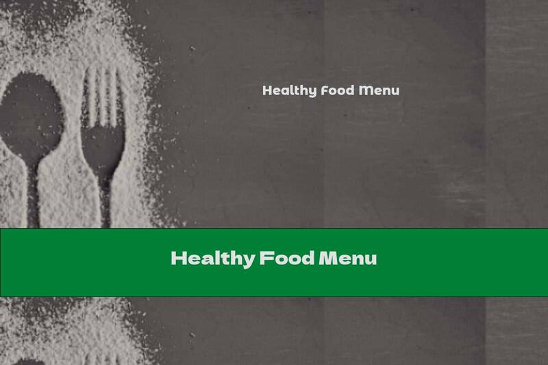 Healthy Food Menu