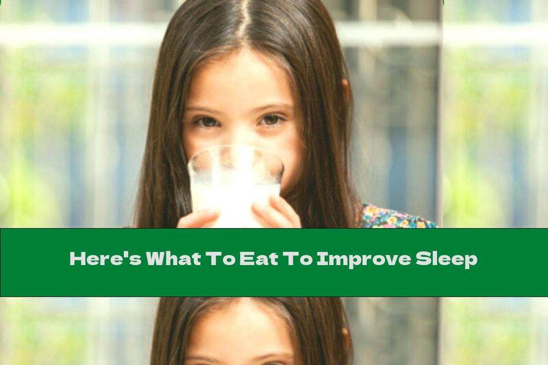 Here's What To Eat To Improve Sleep