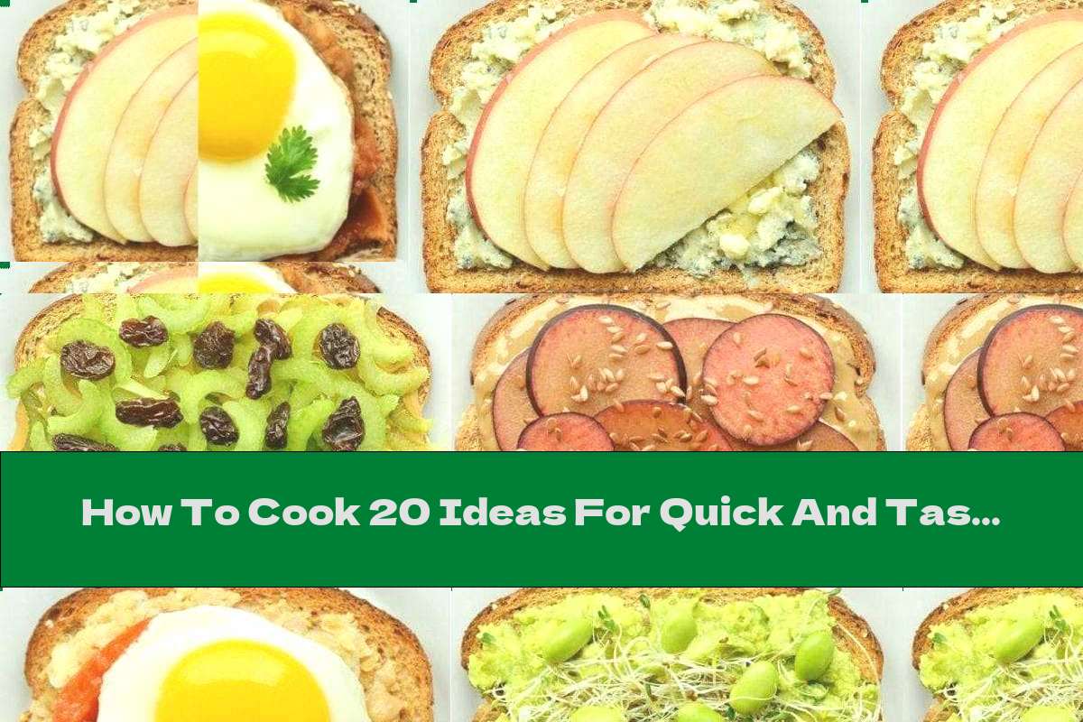 How To Cook 20 Ideas For Quick And Tasty Sandwiches - Part Two - Recipe