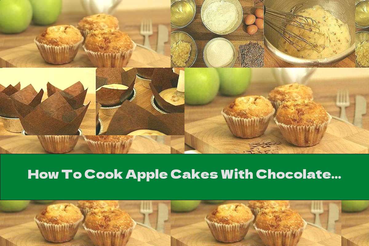 How To Cook Apple Cakes With Chocolate And Sweet Butter Crumbs - Recipe