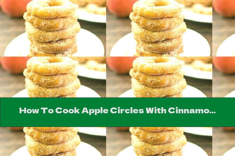 How To Cook Apple Circles With Cinnamon - Recipe